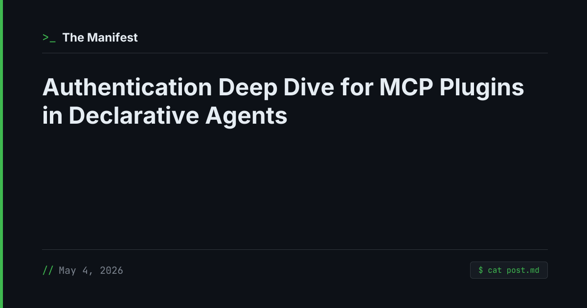 Authentication Deep Dive for MCP Plugins in Declarative Agents | The ...